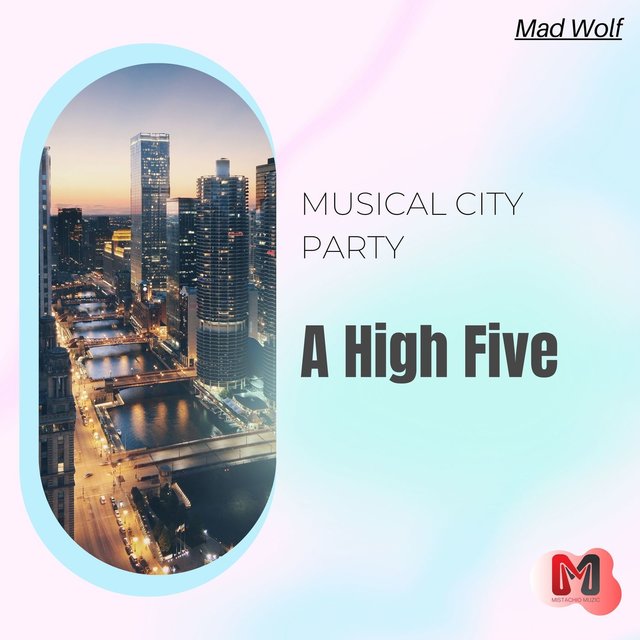 A High Five - Musical City Party