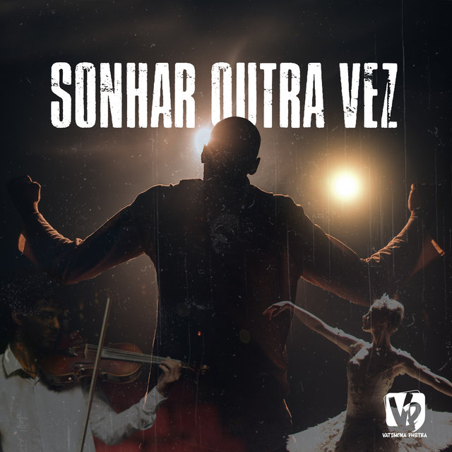 Sonhar Outra Vez