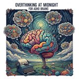 ADHD Midnight Zen