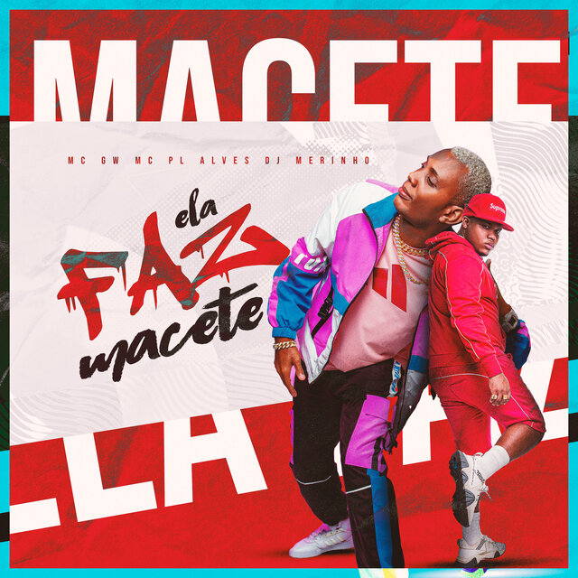Ela Faz Macete