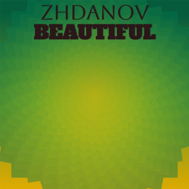 Zhdanov Beautiful