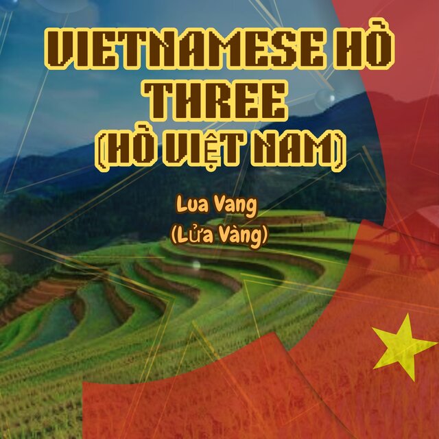 Vietnamese Hò Three