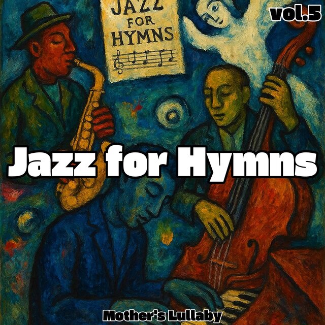 Jazz for Hymns vol.5