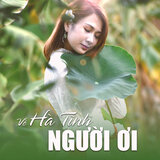 Đưa Anh Về Hà Tĩnh