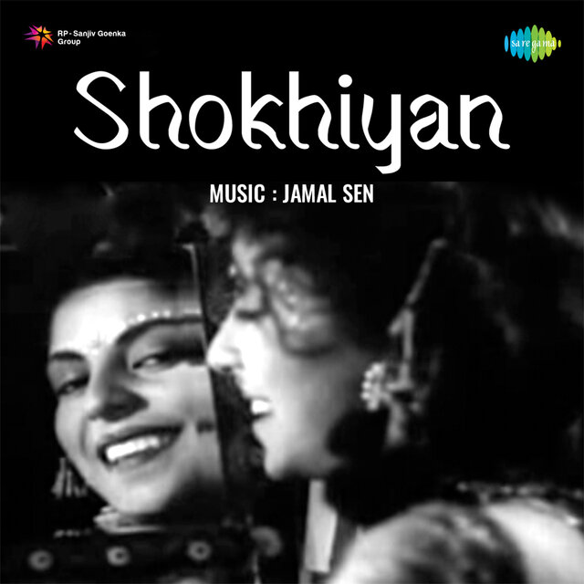 Shokhiyan (Original Motion Picture Soundtrack)