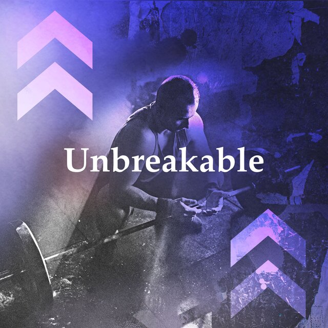 Unbreakable