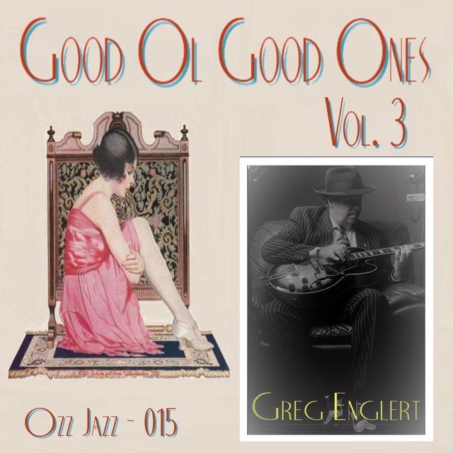Good Ol' Good Ones, Vol. 3