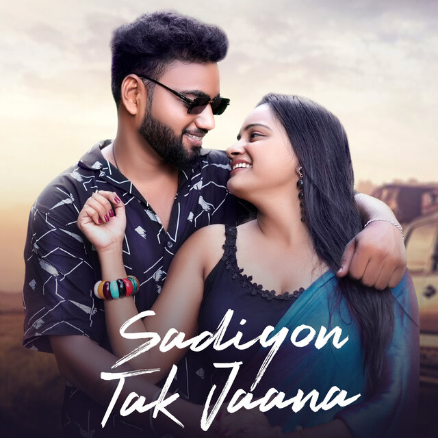 Sadiyon Tak Jaana