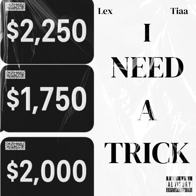 I Need A Trick