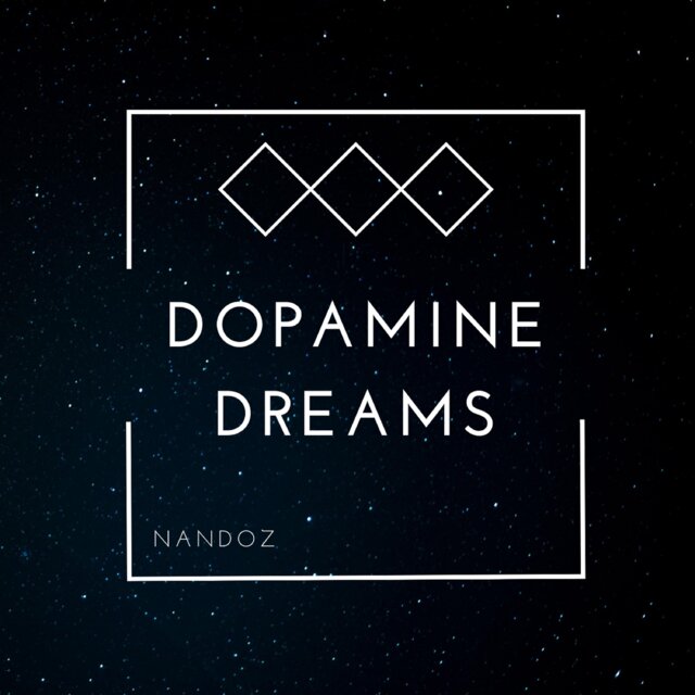 Dopamine Dreams