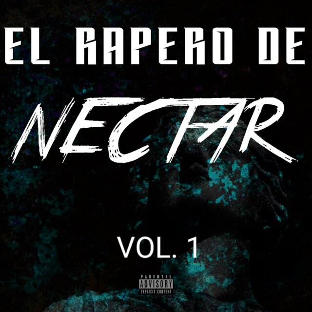 EL RAPERO DE NECTAR, Vol. 1