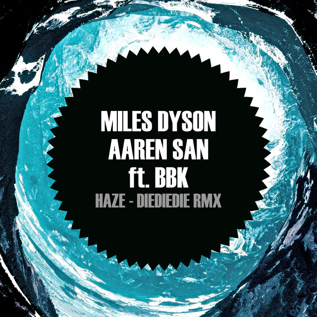 Haze (DIEDIEDIE Remix)