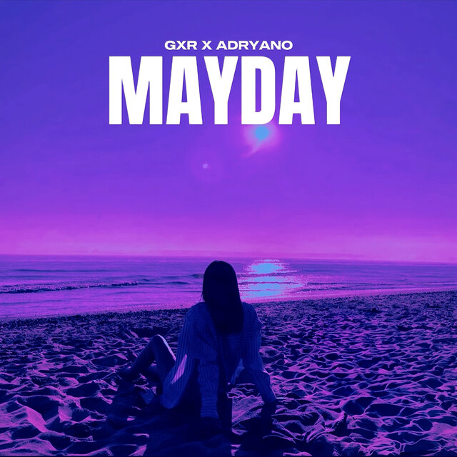 MAYDAY (Radio Edit)