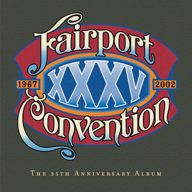 Cover art for album XXXV by Fairport Convention