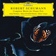 Cover art for album Schumann: Complete Works for Piano Trio by Antje Weithaas, Marie-Elisabeth Hecker, Dénes Várjon