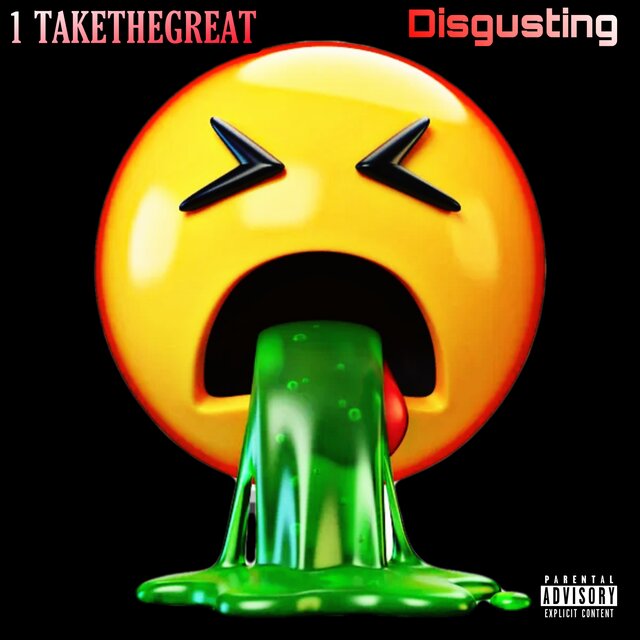 Disgusting
