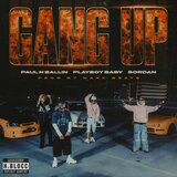 GANG UP (feat. Playboy Baby & Sordan)