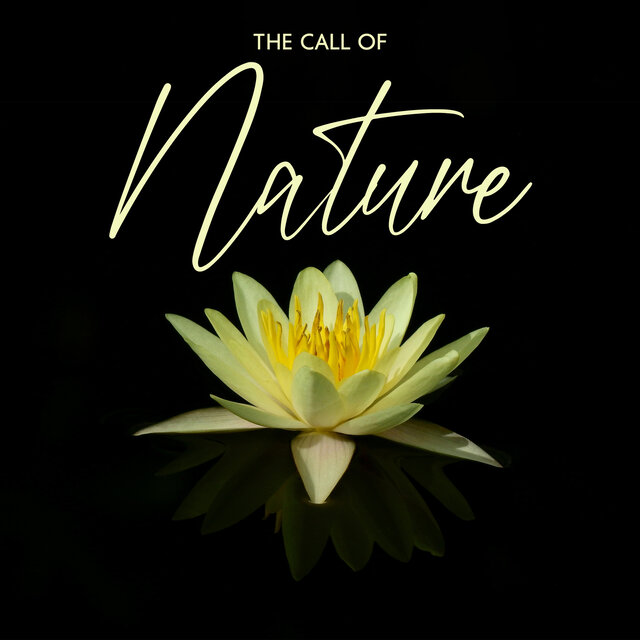 The Call Of Nature