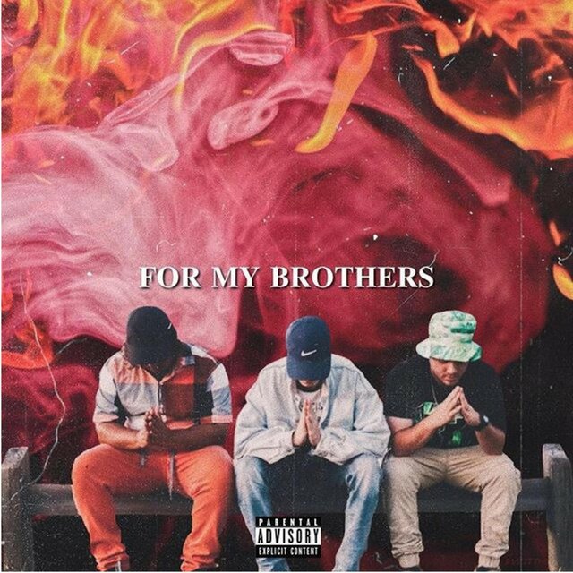 For My Brothers