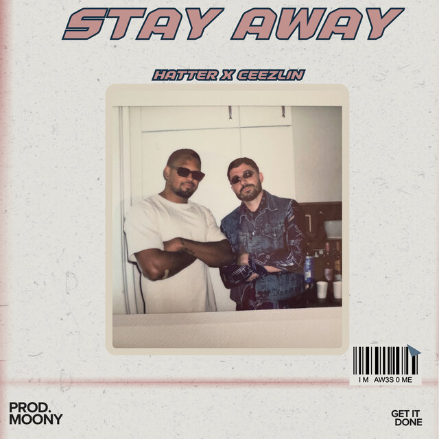 Stay Away