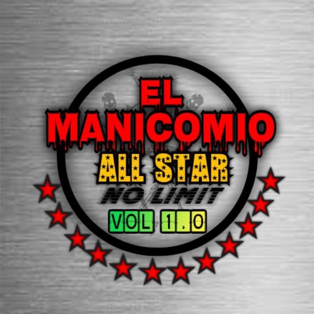 EL MANICOMIO All Star No Limit, Vol. 1.0 (Versión extendida)