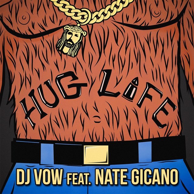 Hug Life (feat. Nate Gicano)