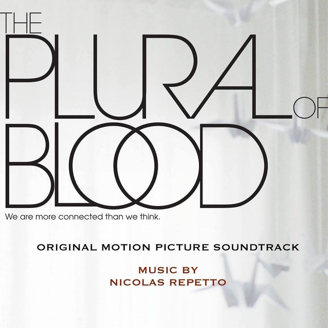 The Plural of Blood (Original Motion Picture Soundtrack)