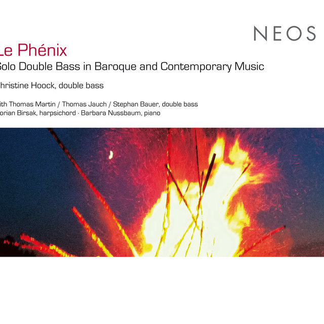 Le Phenix: Solo Double Bass in Baroque and Contemporary Music