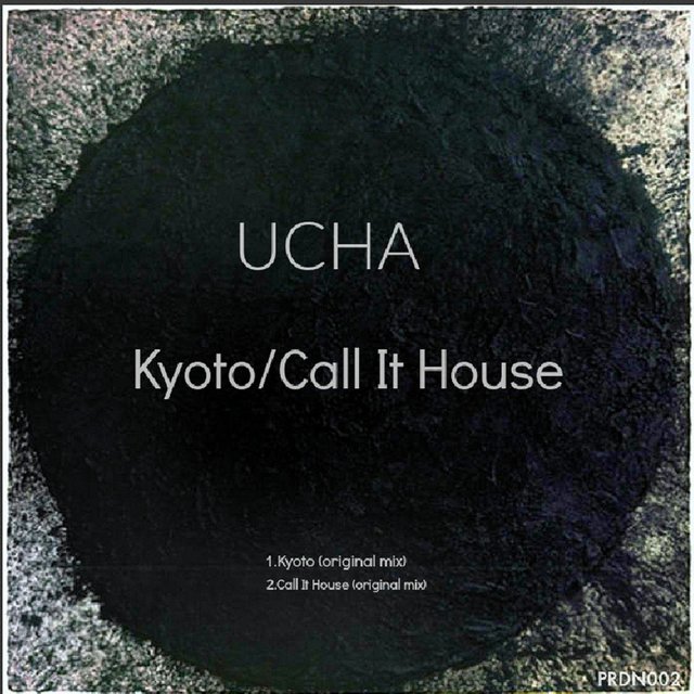 Kyoto / Call It House