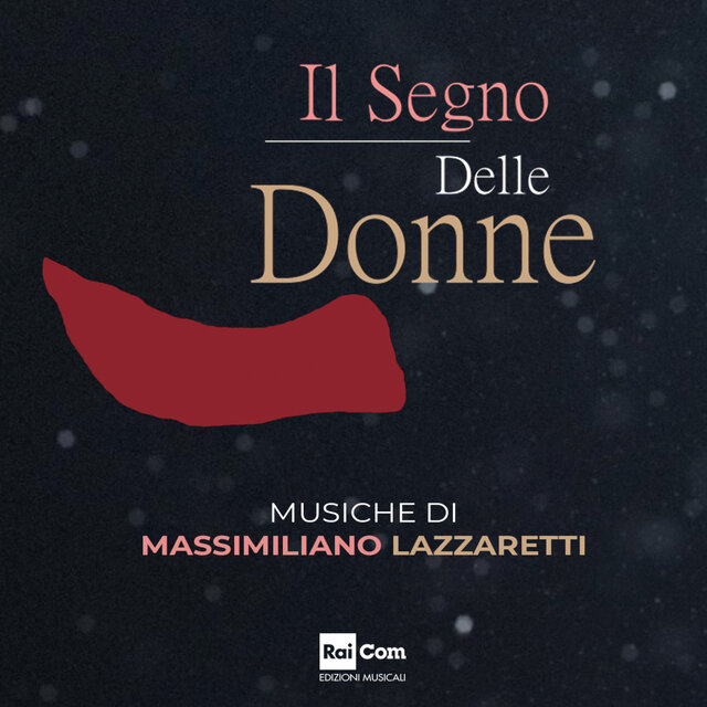 Il segno delle donne (Colonna sonora della serie tv)