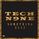 Cover art for album Something Else by Tech N9ne