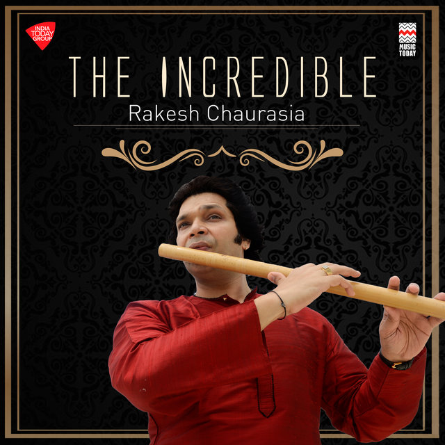 The Incredible Rakesh Chaurasia