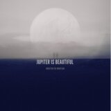 jupiter is beautiful