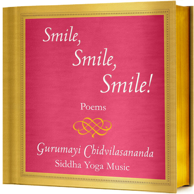 Smile, Smile, Smile! (Poems)