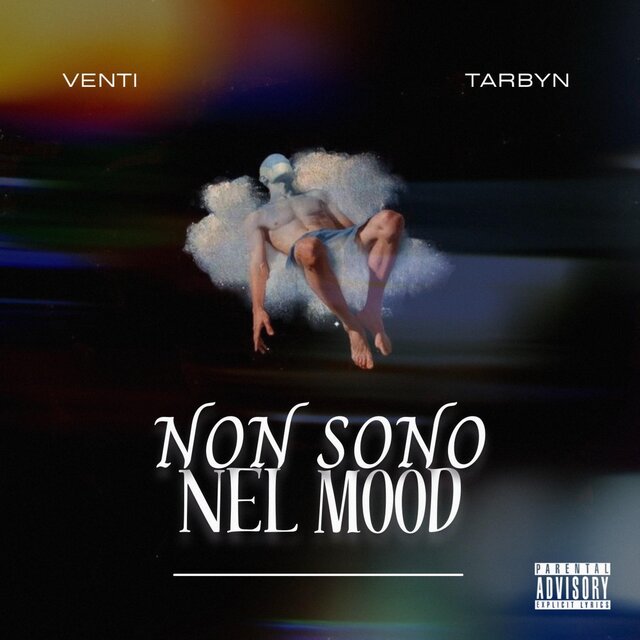 NON SONO NEL MOOD (feat. Tarbyn)
