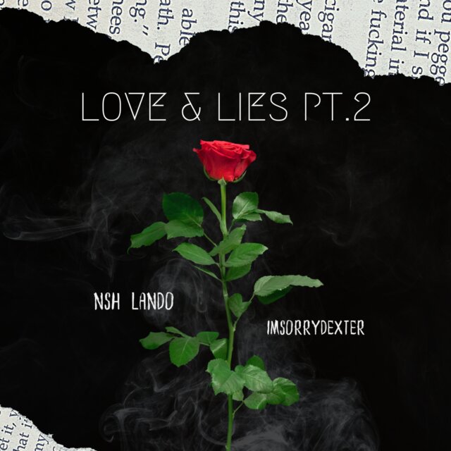 Love & Lies Pt. 2