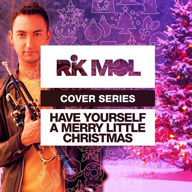 Have Yourself a Merry Little Christmas