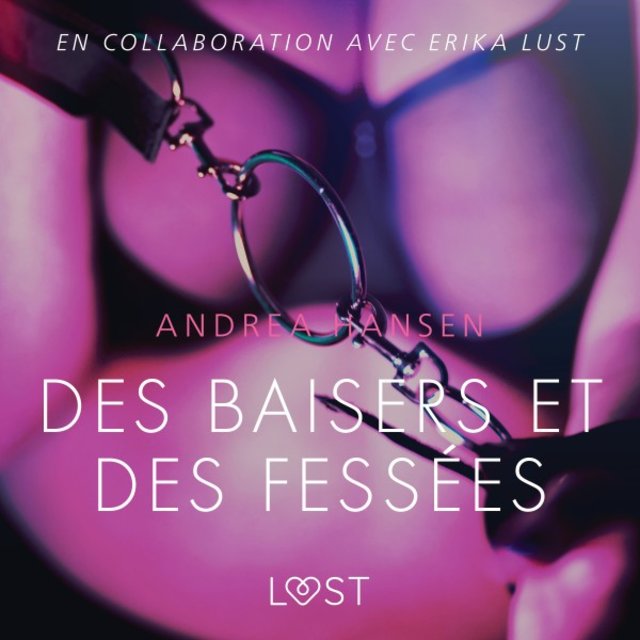 Des baisers et des fessées - Une nouvelle érotique