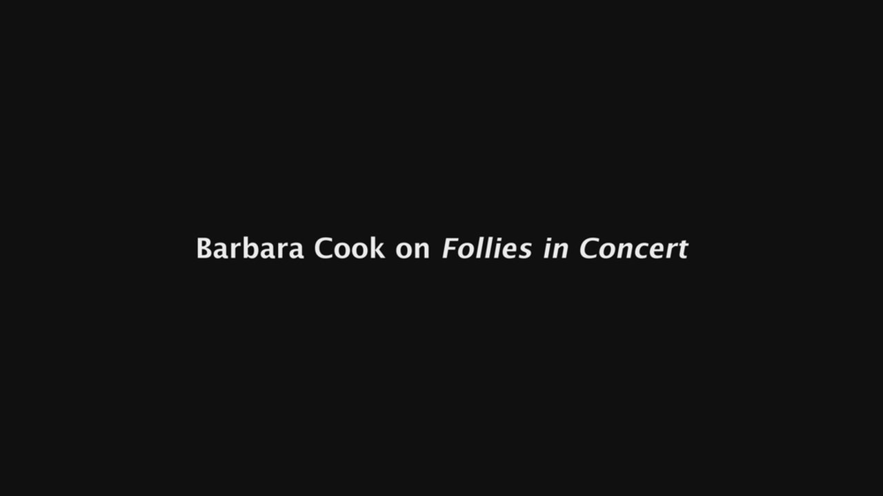 Barbara Cook on Follies in Concert