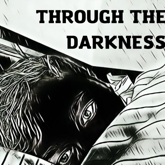 Through the Dakrness