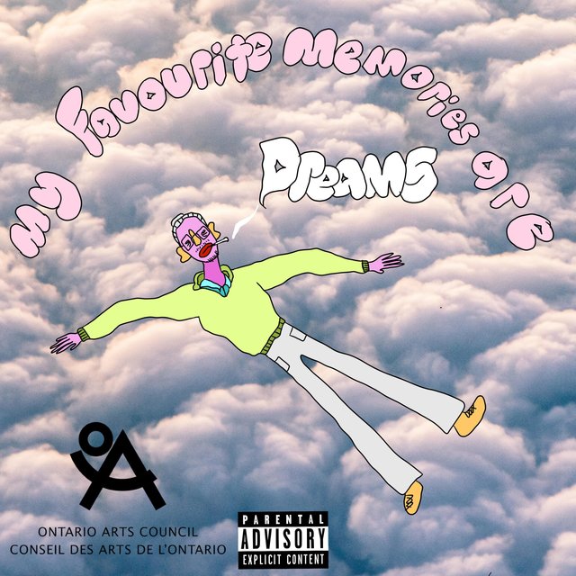 My Favourite Memories are Dreams