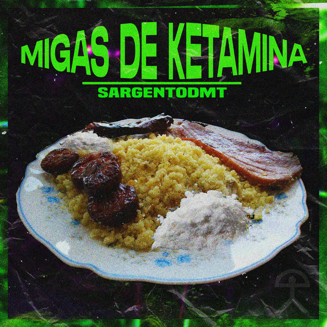 Migas de Ketamina
