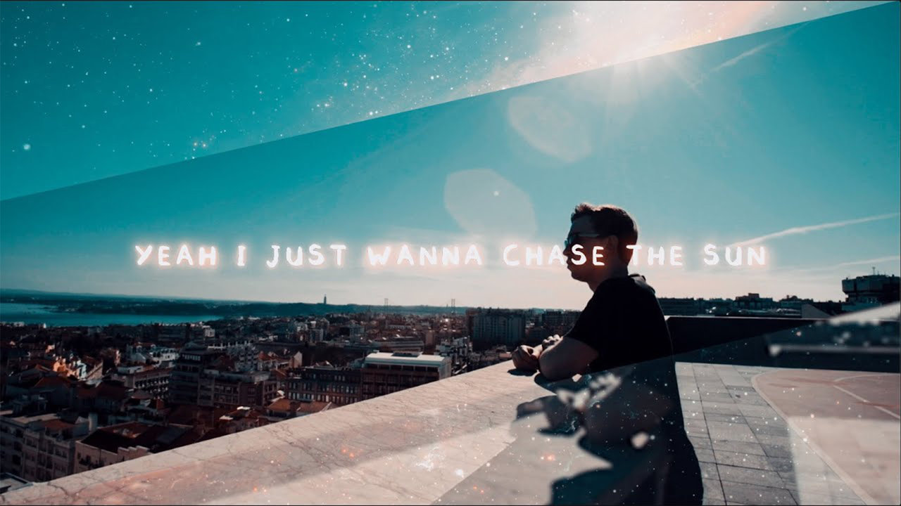 Chase The Sun