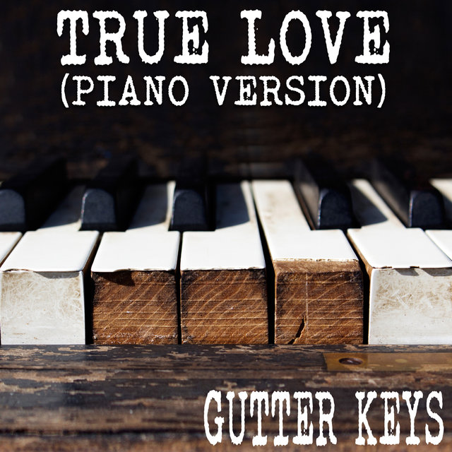 True Love (Piano Version)