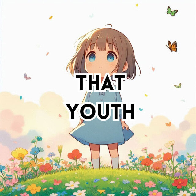 That Youth