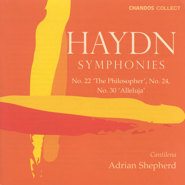 Haydn: Symphonies Nos. 22, 24, and 30