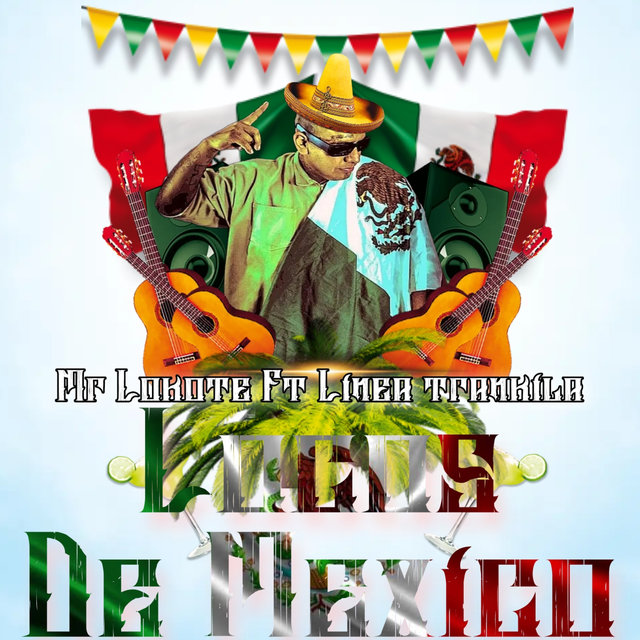 Locos de Mexico