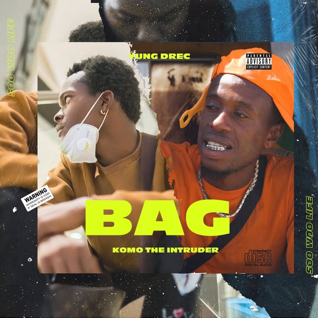 Bag (feat. Komo The Intruder)