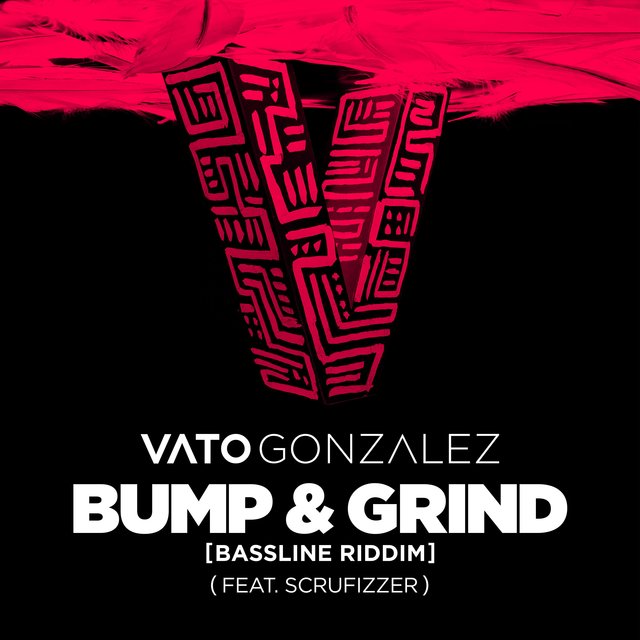 Bump & Grind (Bassline Riddim) [feat. Scrufizzer]