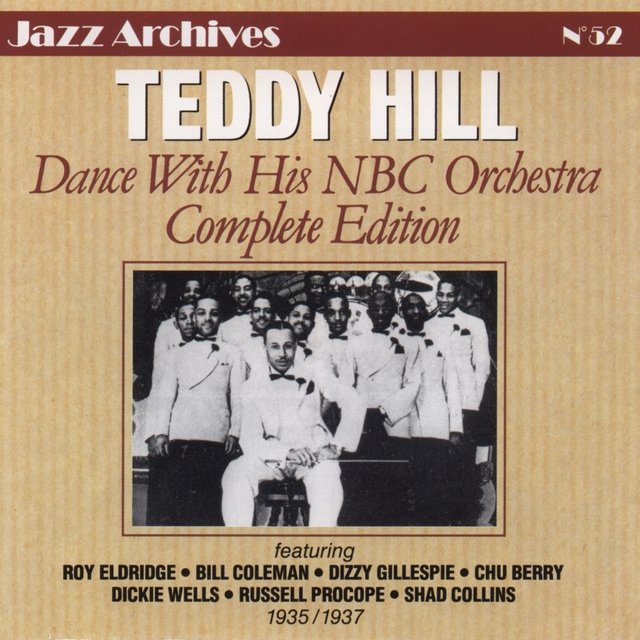 Teddy Hill Dance With his NBC Orchestra 1935-1937 (Jazz Archives No. 52)